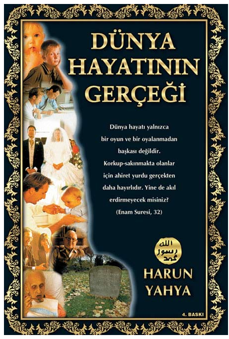 Dünya Hayatının Gerçeği